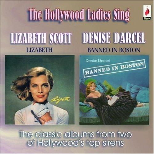 Lizabeth Scott & Denise Darcel - The Hollywood Ladies Sing [CD]