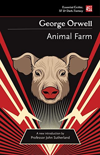 Animal Farm (Essential Gothic, SF & Dark Fantasy)