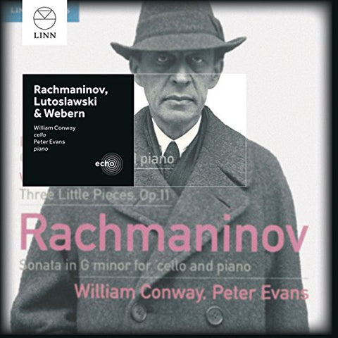 William Conway & Peter Evans - Rachmaninov. Lutoslawski & Webern: Music For Cello And Piano [CD]