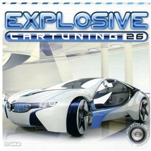 Explosive Car Tuning 26 - Explosive Cartuning 26 [CD]
