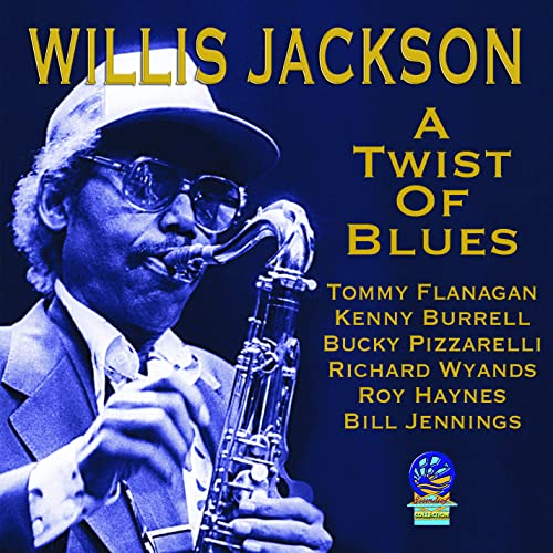 Willis Jackson - A Twist Of Blues [CD]