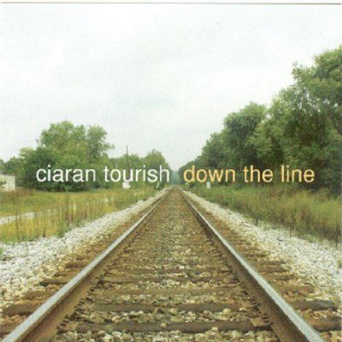 Ciaran Tourish - Down The Line [CD]