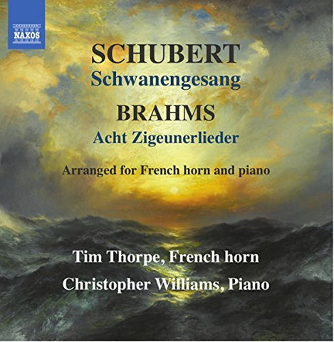 Thorpe/williams - Franz Schubert: Schwanengesang / Johannes Brahms: Acht Ziguenerlieder [CD]