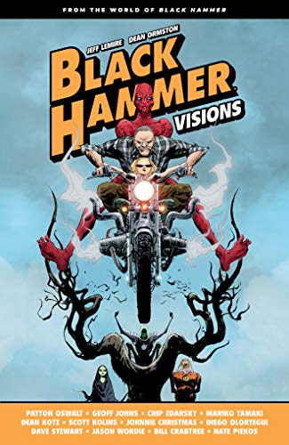 Black Hammer: Visions Volume 1 (Black Hammer, 1)