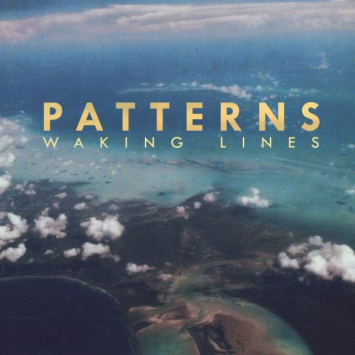 Aerial view of land and sea with "Patterns Waking Lines" text overlay in yellow font.