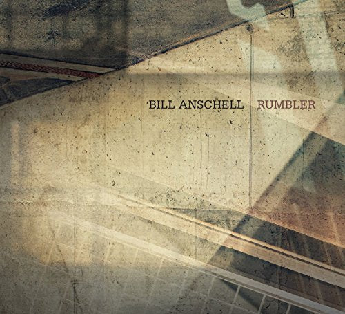 Album cover for "Rumbler" by Bill Anschell, featuring a textured, abstract beige background.