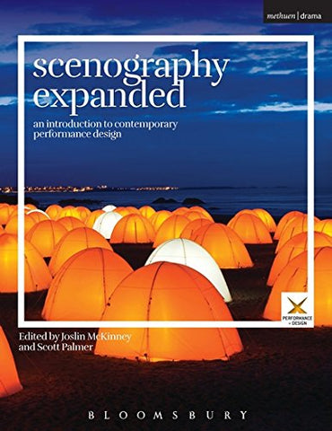 Scenography Expanded: An Introduction to Contemporary Performance Design (Performance and Design)