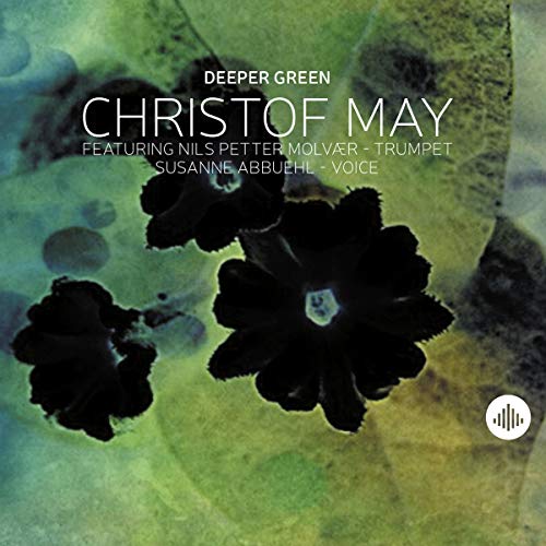 "Album cover with green abstract background, black flowers, and white text featuring artist Christof May."