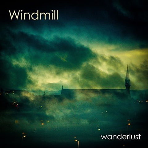 Windmill - Wanderlust [CD]