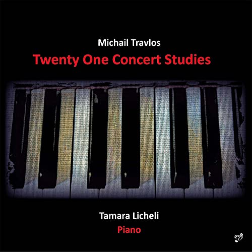 Tamara Licheli - Michail Travlos: Twenty One Concert Studies [CD]