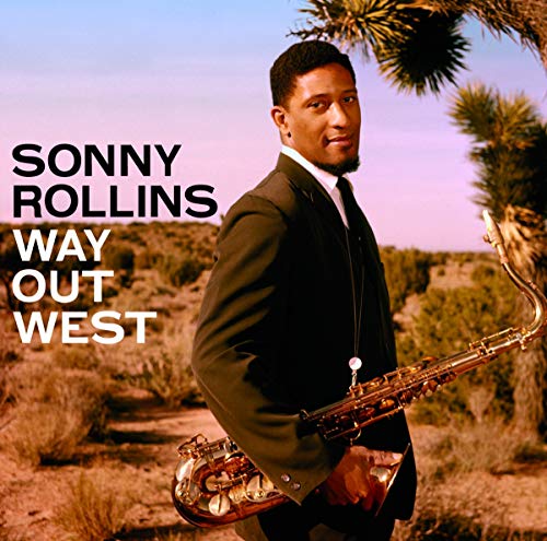 Sonny Rollins - Way Out West [CD]