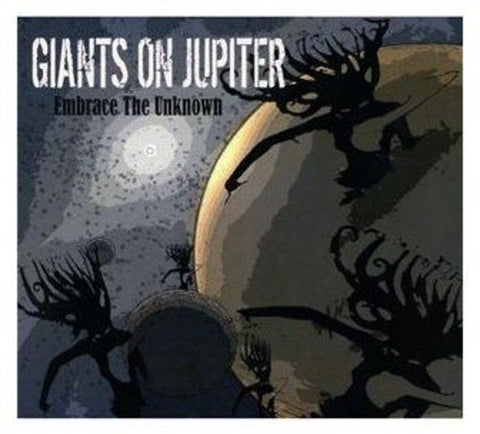 Giants On Jupiter - Embrace The Unknown [CD]