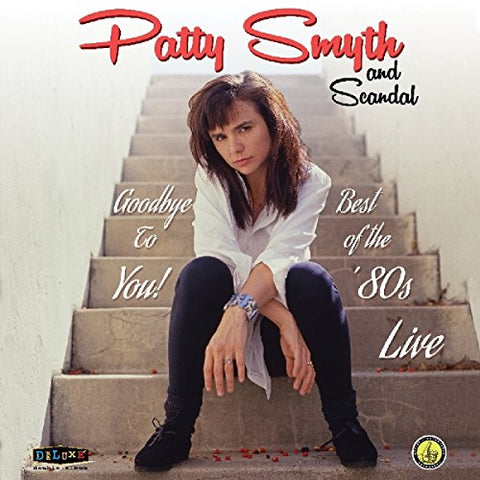 Patty Smyth & Scandal - Best Of The '80s Live [CD]