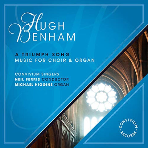 Convivium Singers - Hugh Benham: A Triumph Song [CD]