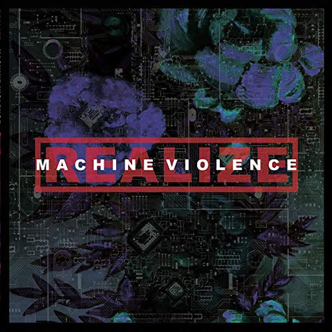 Realize - Machine Violence [VINYL]