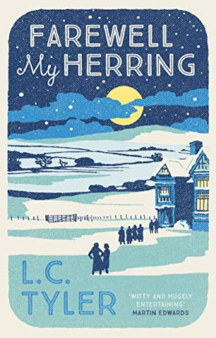 Farewell My Herring (Herring Mysteries): 6: The witty crime romp (The Herring Mysteries, 9)