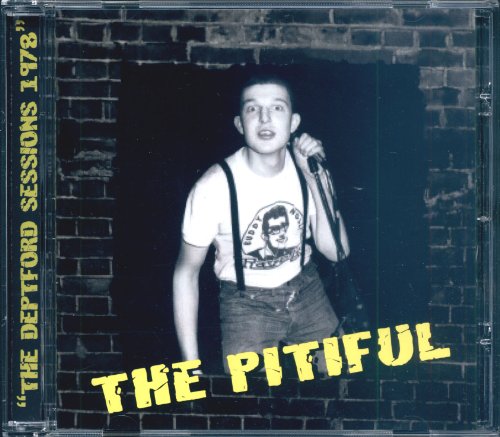 The Pitiful - The Deptford Sessions 1978 [CD]