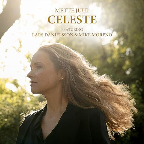 Juul/moreno/danielsson - Mette Juul: Celeste [CD]