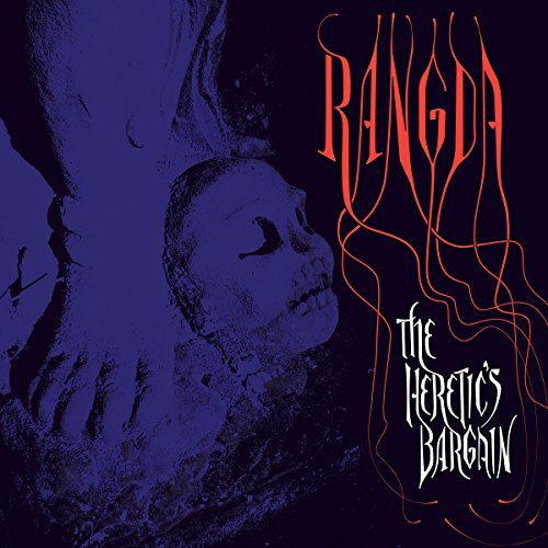 Rangda - The Heretic's Bargain [VINYL]