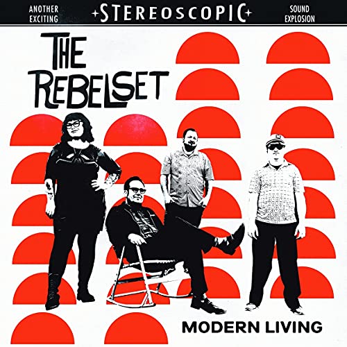 Rebel Set The - Modern Living [VINYL]