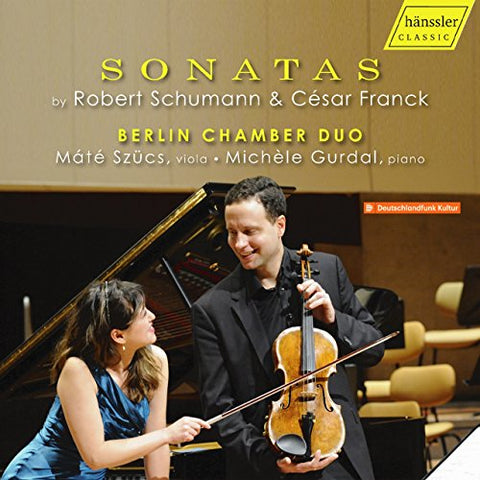 Berlin Chamber Duo - Sonatas by Robert Schumann & César Franck [CD]