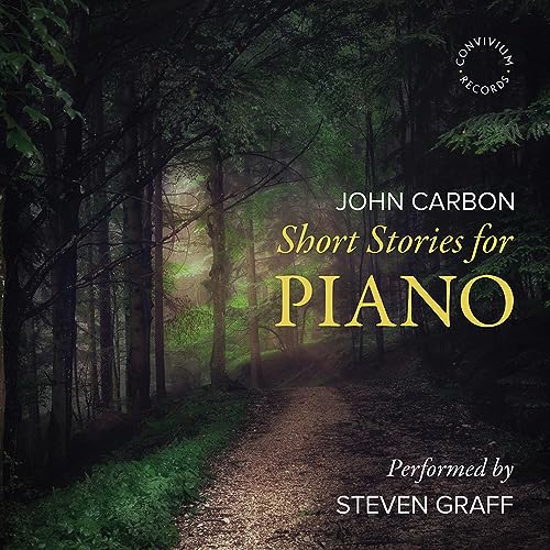 Steven Graff - John Carbon: Short Stories for Piano [CD]