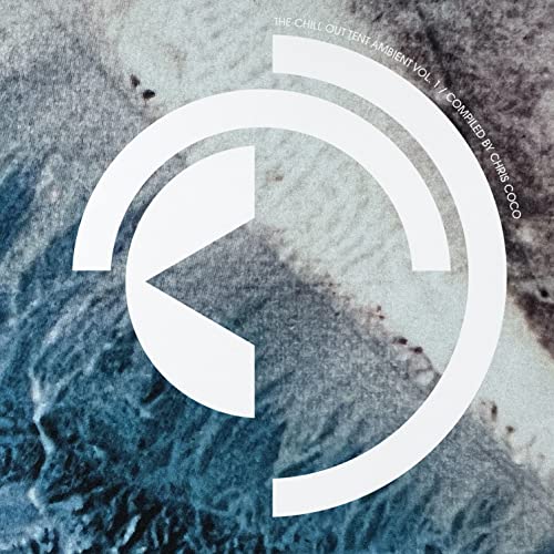 Chris Coco / Various Artists - The Chill Out Tent Ambient: 1 [CD]