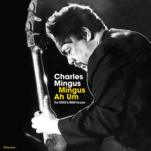 Charles Mingus - Mingus Ah Hum - The Original Stereo & Mono Versions (Double Gatefold Set) [VINYL]