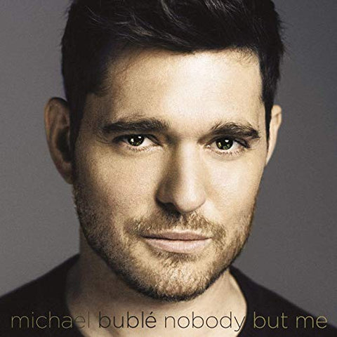 Michael Bublé - Nobody but Me [CD]