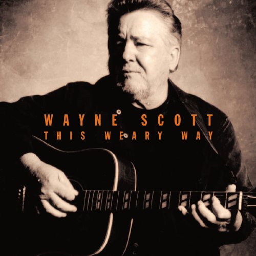 "Album cover featuring Wayne Scott holding a guitar, with title text overlay."