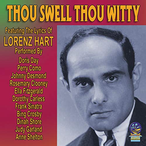 Various Artists - Thou Swell Thou Witty - Featuring The Lyrics Of Lorenz Hart [CD]