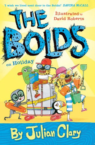 Julian Clary - The Bolds on Holiday