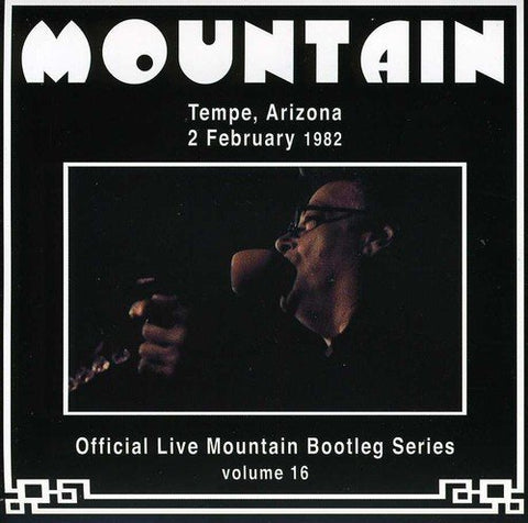 Mountain - Live In Tempe, Arizona 1982 [CD]