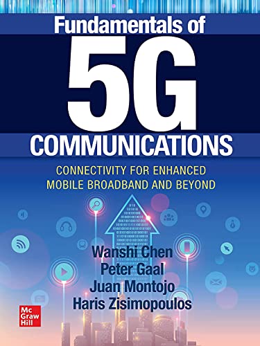 Fundamentals of 5G Communications: Connectivity for Enhanced Mobile Broadband and Beyond (ELECTRONICS)