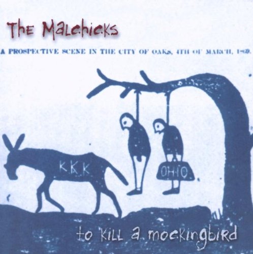 Malchicks, The - To Kill a Mockingbird [CD]