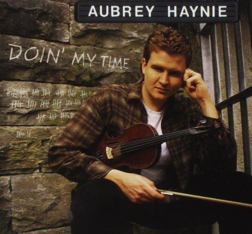 Aubrey Haynie - Doin' My Time [CD]