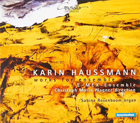 Rosenboom/wagner/e-mex-ensembl - Karin Haussmann: Works for Ensemble [CD]