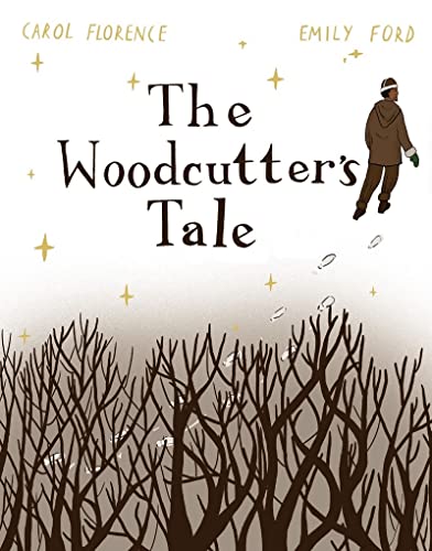 The Woodcutter's Tale