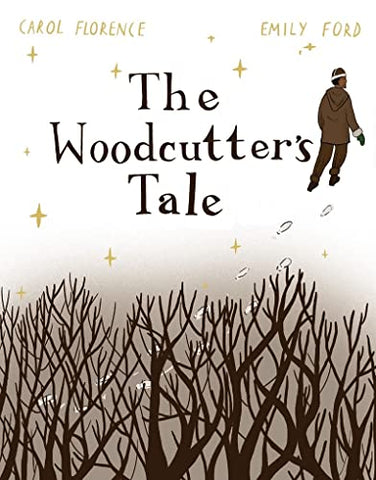 The Woodcutter's Tale