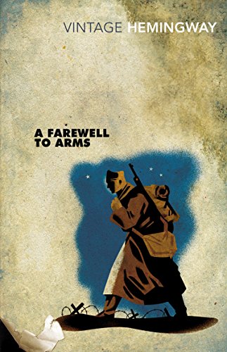 A Farewell to Arms (Vintage classics)