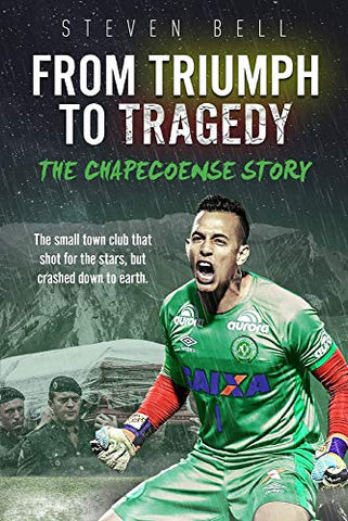 From Triumph to Tragedy: The Chapecoense Story