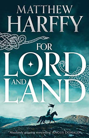 For Lord and Land: 8 (The Bernicia Chronicles): Volume 8