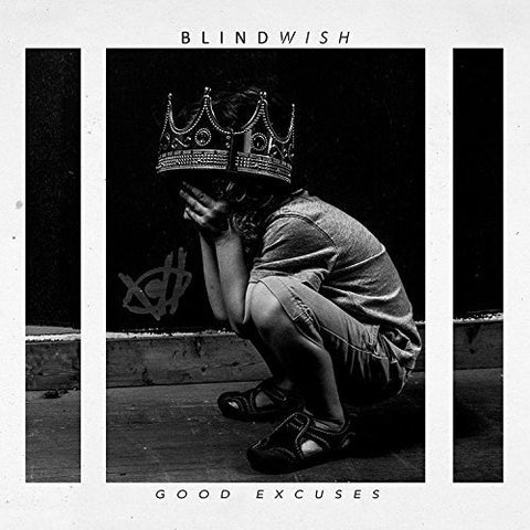 Blindwish - Good Excuses [CD]