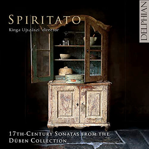 Spiritato  Kinga Ujszaszi - 17Th-Century Sonatas From The Duben Collection [CD]