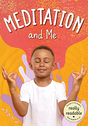 Meditation and Me (BookLife Accessible Readers)