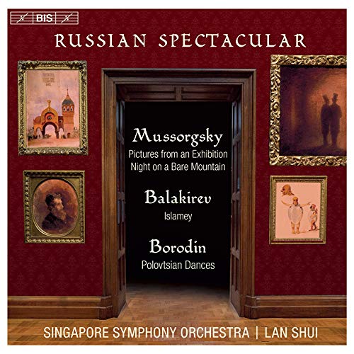 Singapore So/Shui - Russian Spectacular - Mussorgsky: Pictures at an Exhibition, Night on a Bare Mountain, Balakirev: Islamey, Borodin: Polo [CD]