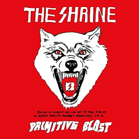 Shrine, The - Primitive Blast [CD]