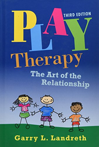 Play Therapy: The Art of the Relationship