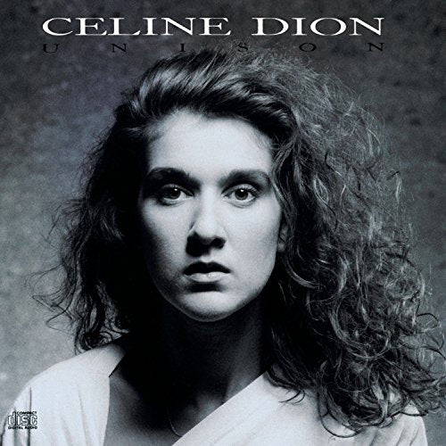 Celine Dion’s “Unison” album cover: a close-up portrait in grayscale.