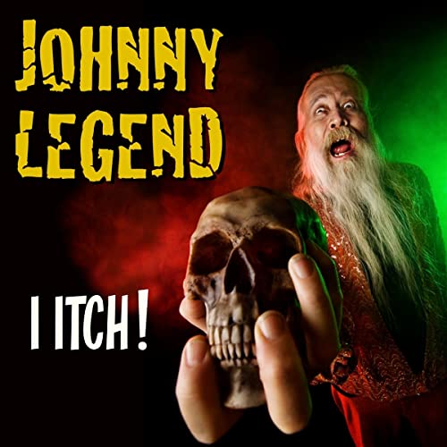 Johnny Legend - I Itch [VINYL]
